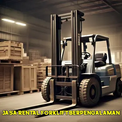 Keunggulan Jasa Rental Forklift untuk Kebutuhan Proyek Anda